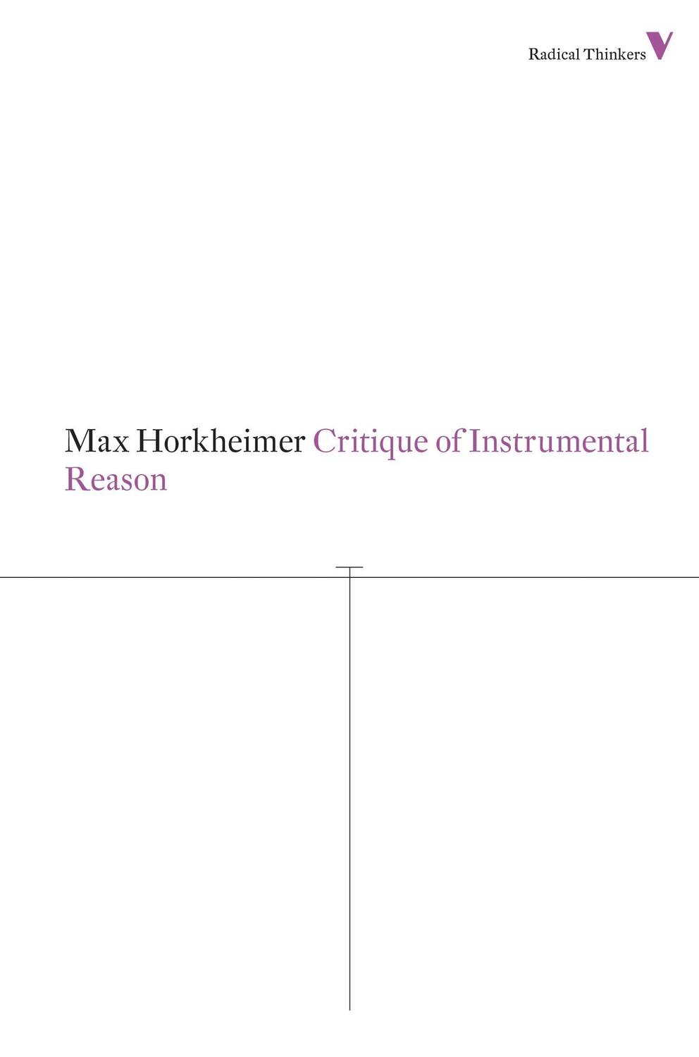 Cover: 9781781680230 | Critique of Instrumental Reason | Max Horkheimer | Taschenbuch | 2013