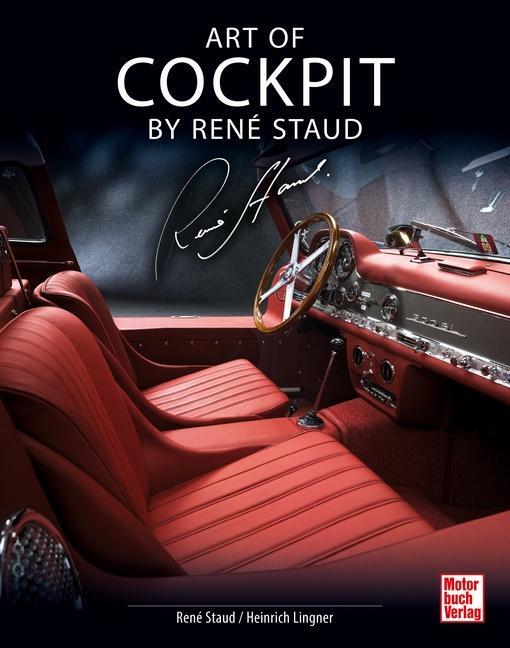 Cover: 9783613044043 | Art of Cockpit | René Staud (u. a.) | Buch | Deutsch | 2022