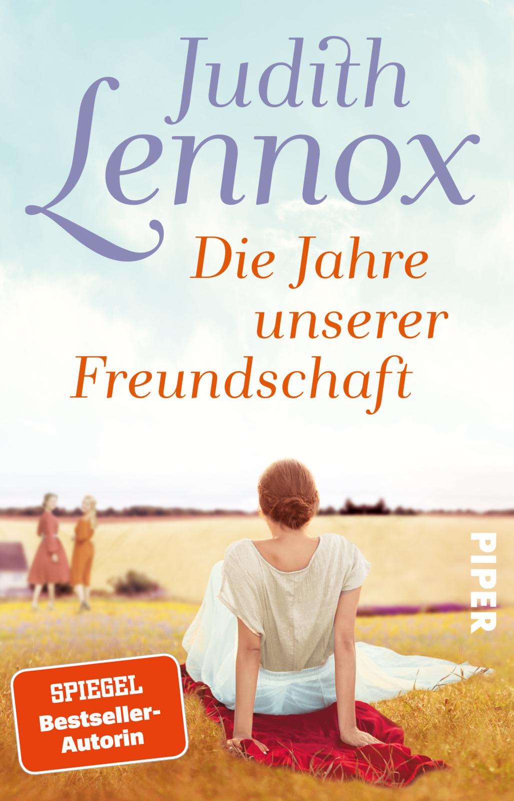 Cover: 9783492320740 | Die Jahre unserer Freundschaft | Judith Lennox | Taschenbuch | 512 S.