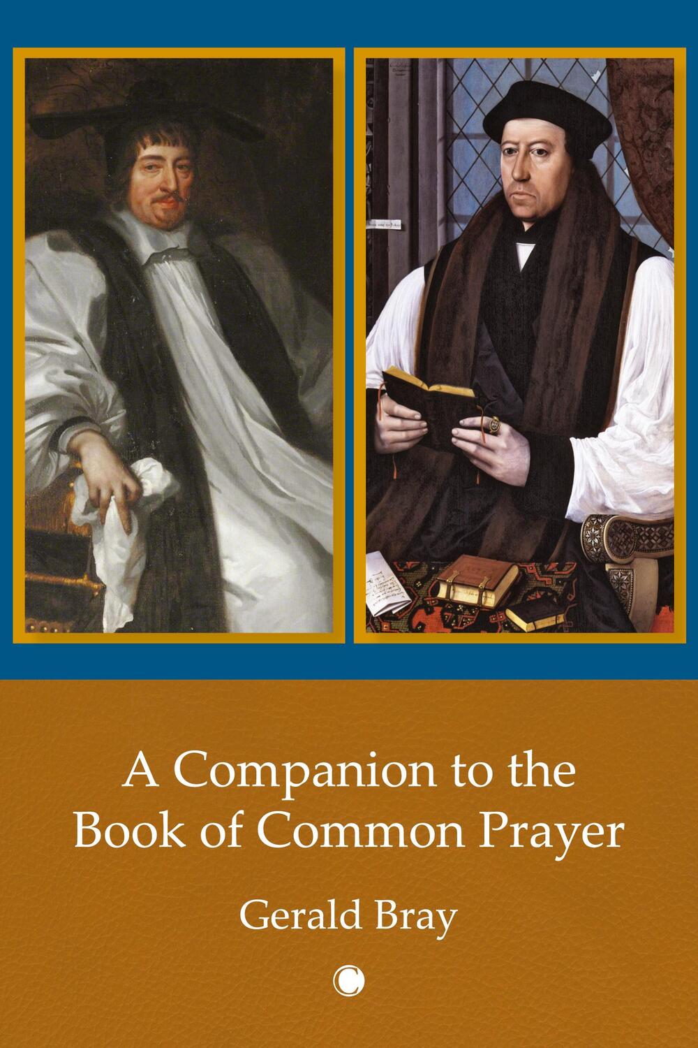 Cover: 9780227179307 | A Companion to the Book of Common Prayer | Gerald Bray | Taschenbuch