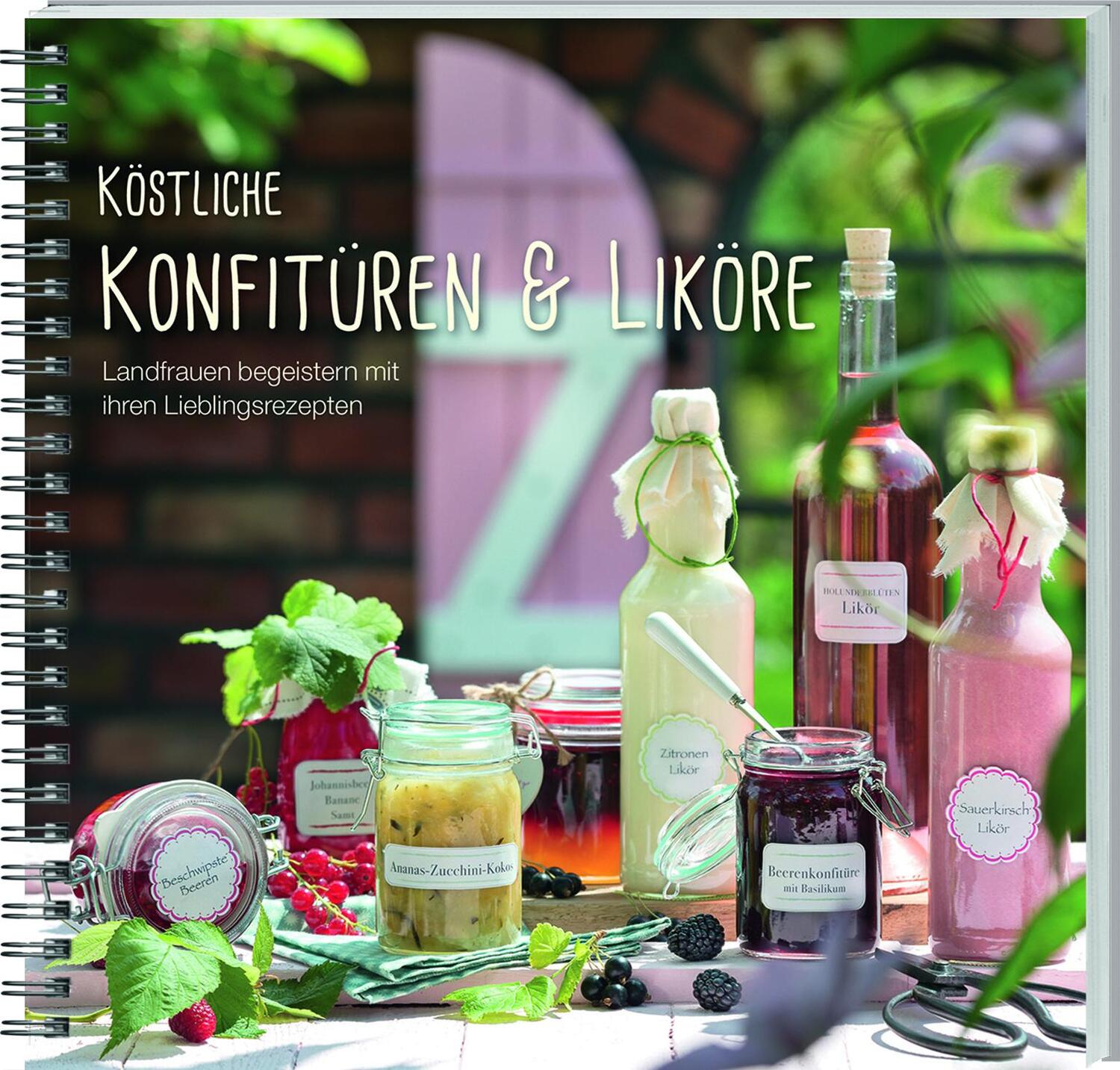 Cover: 9783784355726 | Köstliche Konfitüren & Liköre | Westfalen-Lippe | Taschenbuch | 2018