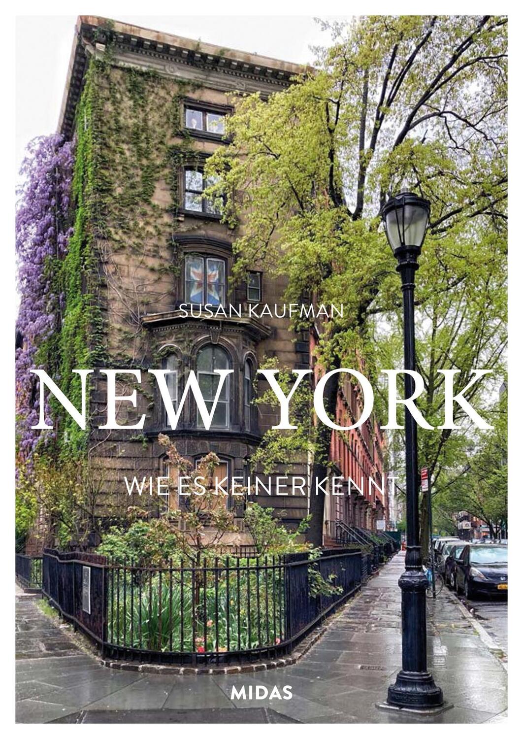Cover: 9783038762157 | NEW YORK - Wie es keiner kennt | Susan Kaufman | Buch | Fadenheftung