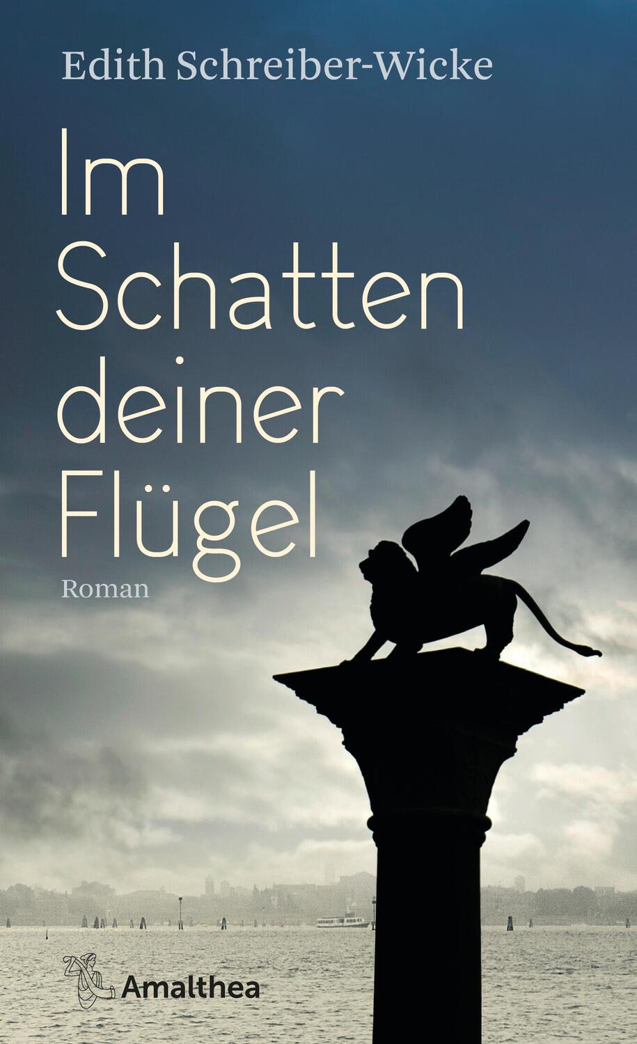 Cover: 9783990502266 | Im Schatten deiner Flügel | Roman | Edith Schreiber-Wicke | Buch