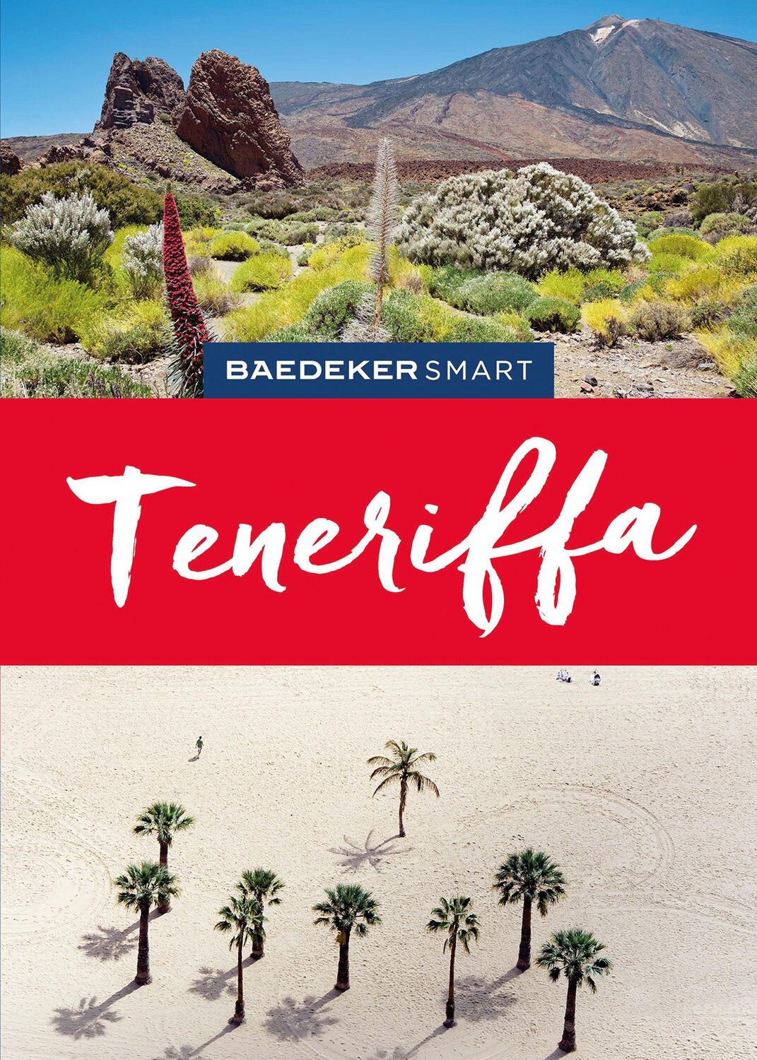 Cover: 9783575006530 | Baedeker SMART Reiseführer Teneriffa | Rolf Goetz | Taschenbuch | 2022