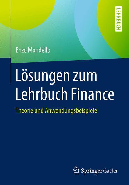Cover: 9783658179236 | Lösungen zum Lehrbuch Finance | Theorie und Anwendungsbeispiele | Buch