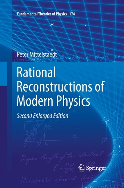 Cover: 9789400795709 | Rational Reconstructions of Modern Physics | Peter Mittelstaedt | Buch