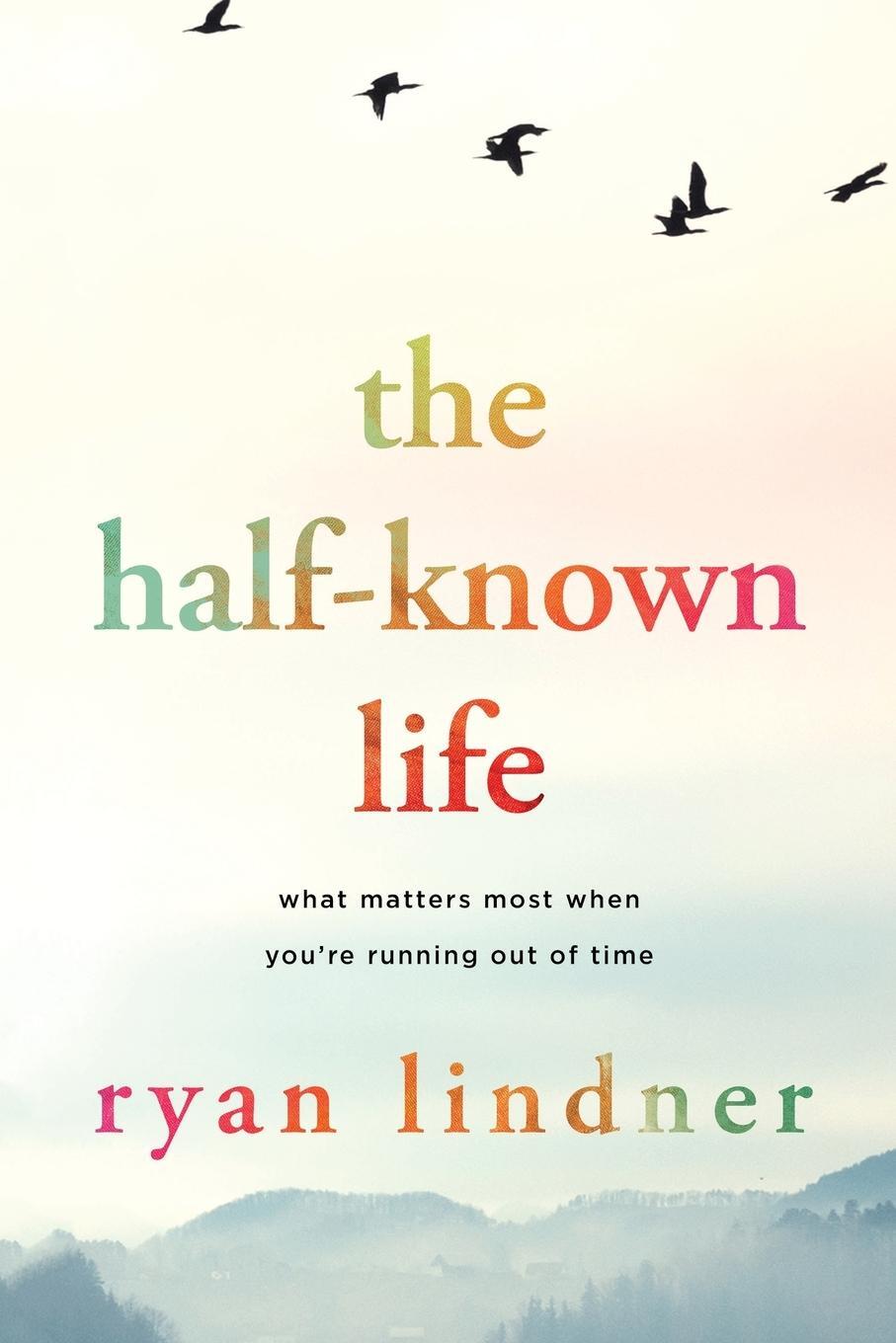 Cover: 9781646636433 | The Half-Known Life | Ryan Lindner | Taschenbuch | Paperback | 2022