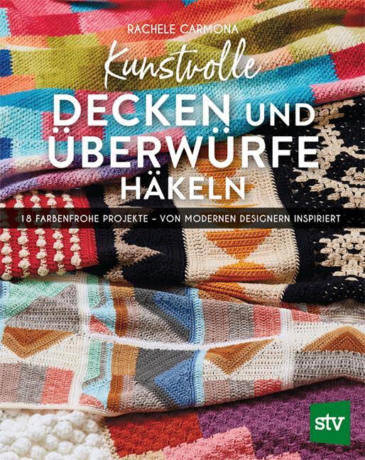 Cover: 9783702017996 | Kunstvolle Decken und Überwürfe häkeln | Rachele Carmona | Buch | 2019