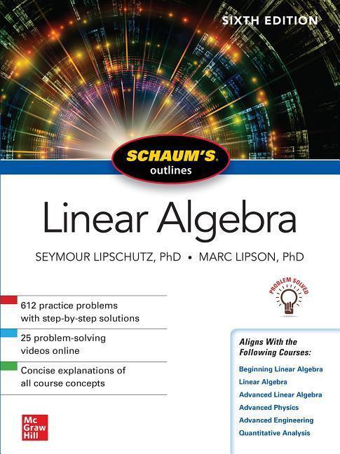 Cover: 9781260011449 | Linear Algerbra - Schaum´s outlines | Seymour Lipschutz (u. a.) | Buch