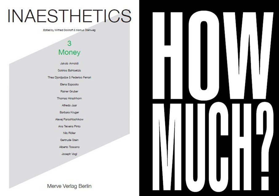 Cover: 9783883963136 | Inaesthetics. Vol.3 | Money. How Much? | Wilfried Dickhoff (u. a.)