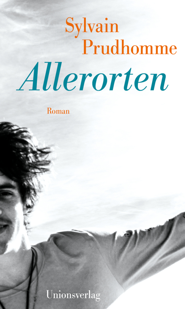 Cover: 9783293005617 | Allerorten | Roman | Sylvain Prudhomme | Buch | 256 S. | Deutsch