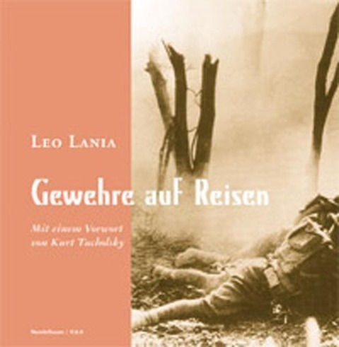 Cover: 9783854761129 | Gewehre auf Reisen | Bilder aus deutscher Gegenwart | Leo Lania | Buch
