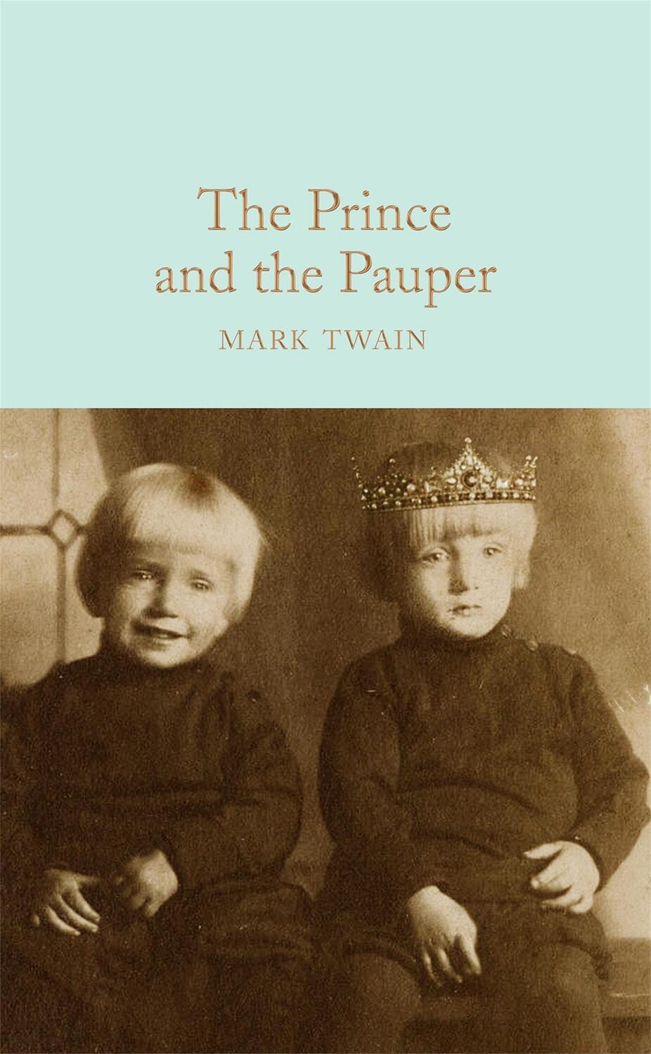 Cover: 9781529011883 | The Prince and the Pauper | Mark Twain | Buch | XII | Englisch | 2020