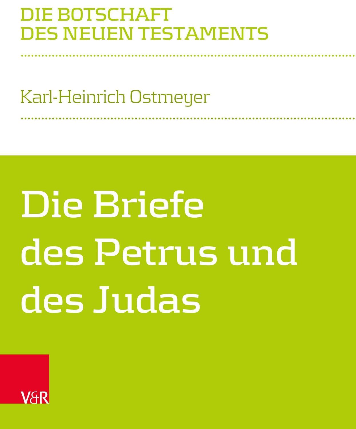 Cover: 9783788735098 | Die Briefe des Petrus und des Judas | Karl-Heinrich Ostmeyer | Buch