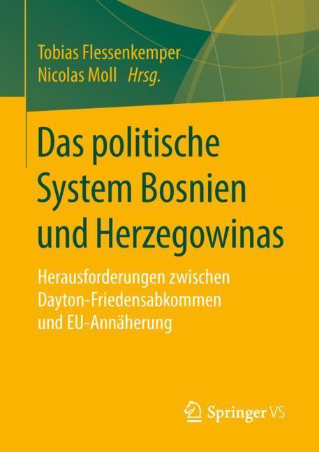 Cover: 9783531185019 | Das politische System Bosnien und Herzegowinas | Nicolas Moll (u. a.)