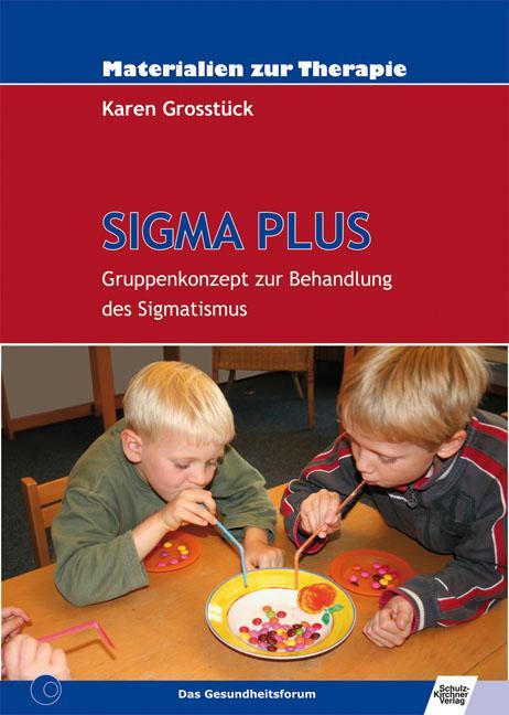 Cover: 9783824806560 | SIGMA PLUS | Gruppenkonzept zur Behandlung des Sigmatismus | Grosstück