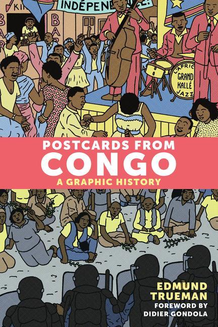 Cover: 9781551528953 | Postcards from Congo | A Graphic History | Edmund Trueman | Buch