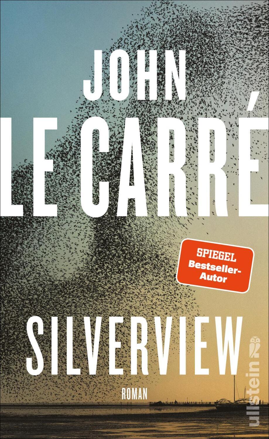 Cover: 9783550202063 | Silverview | John le Carré | Buch | Deutsch | 2021 | EAN 9783550202063