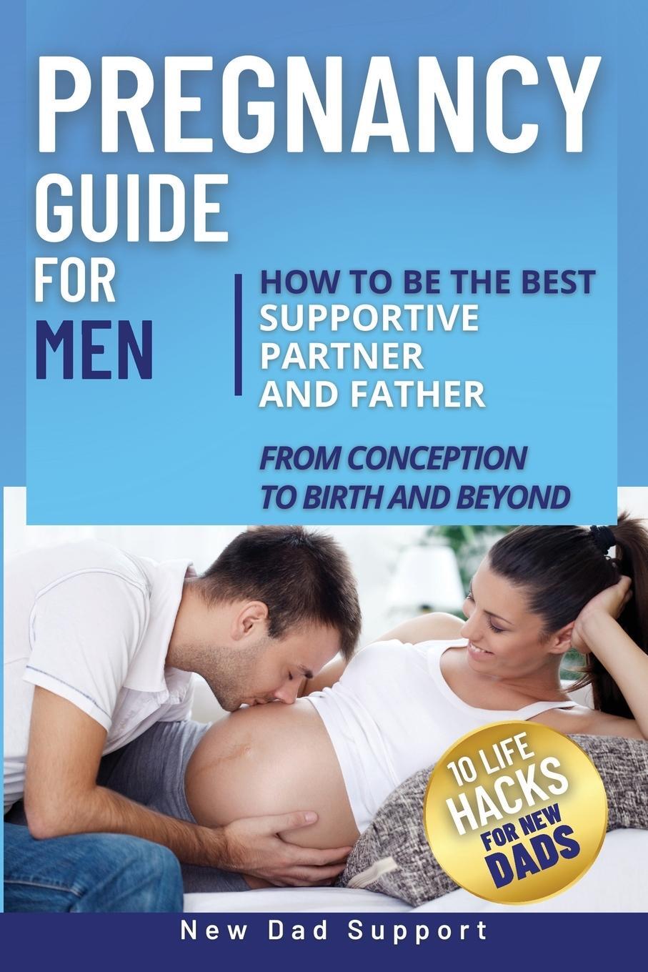 Cover: 9781958541043 | Pregnancy Guide for Men | New Dad Support | Taschenbuch | Paperback