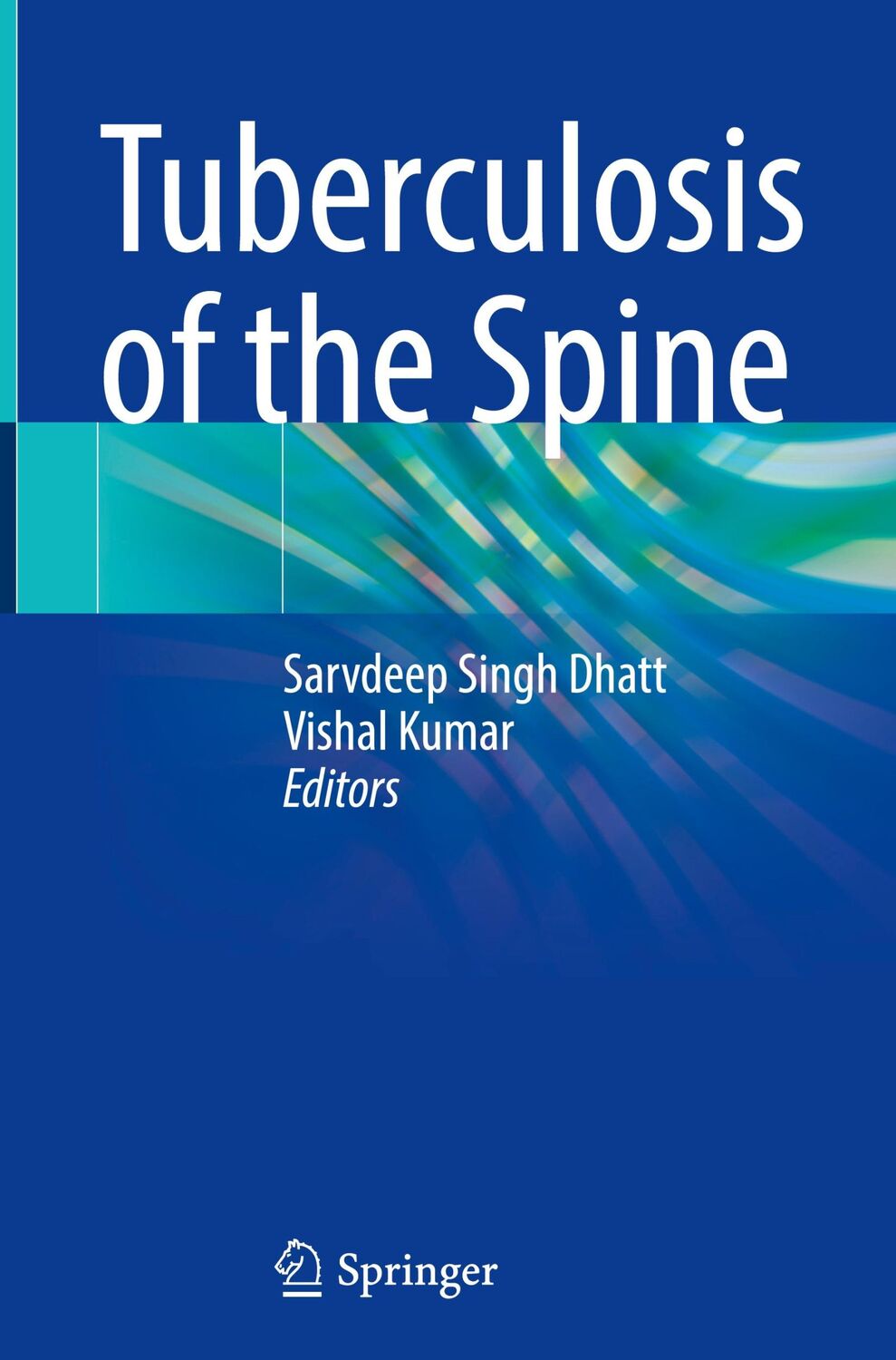 Cover: 9789811694943 | Tuberculosis of the Spine | Vishal Kumar (u. a.) | Buch | xiii | 2022