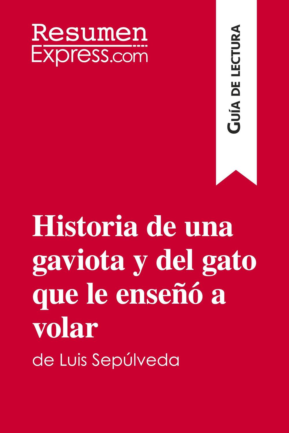 Cover: 9782806284662 | Historia de una gaviota y del gato que le enseñó a volar de Luis...