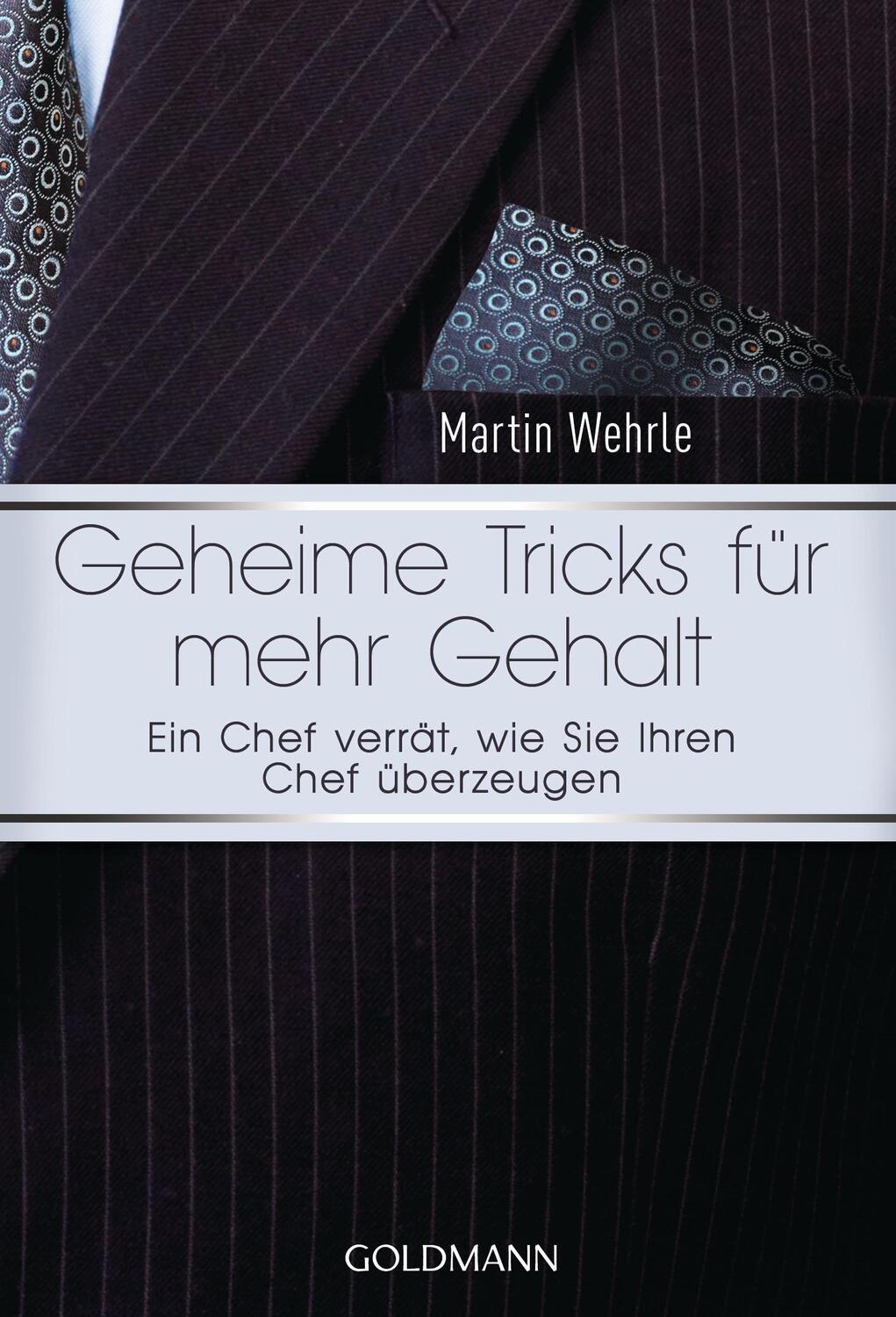Cover: 9783442174287 | Geheime Tricks für mehr Gehalt | Martin Wehrle | Taschenbuch | Deutsch