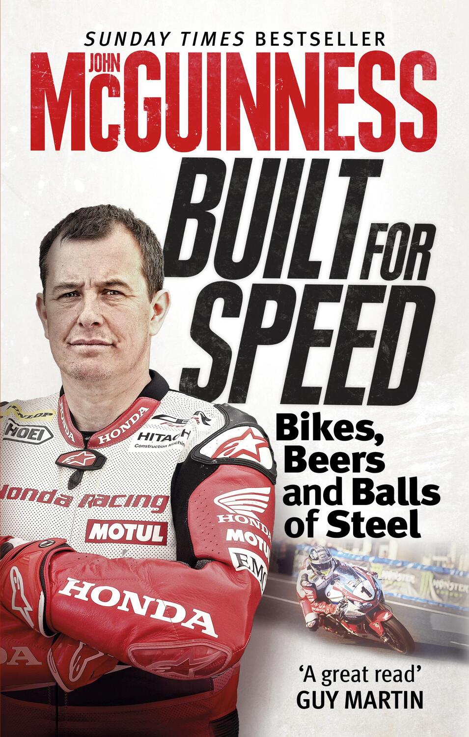 Cover: 9781785034817 | Built for Speed | Bikers, Beers and Balls of Steel | John McGuinness