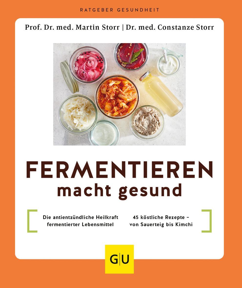 Cover: 9783833889653 | Fermentieren macht gesund | Martin Storr (u. a.) | Taschenbuch | 2023