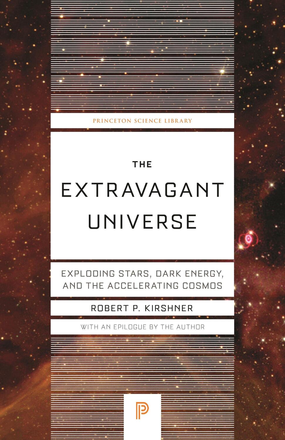 Cover: 9780691173184 | The Extravagant Universe | Robert P Kirshner | Taschenbuch | Englisch