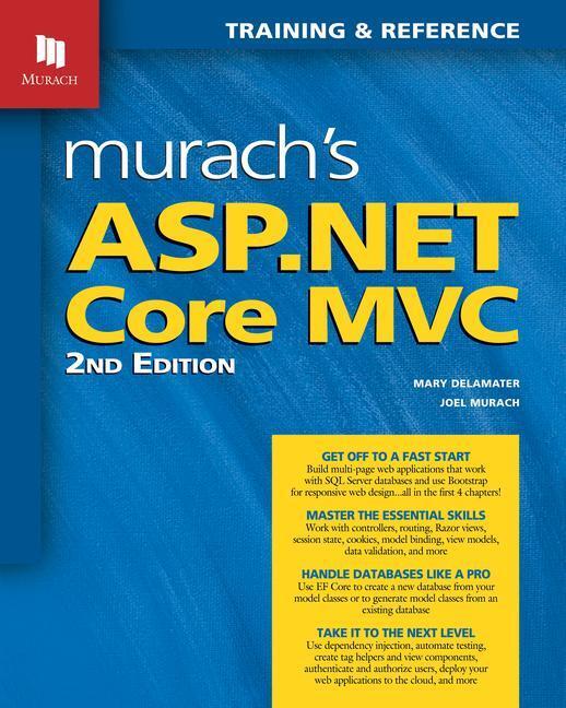 Cover: 9781943873029 | Murach's ASP.NET Core MVC (2nd Edition) | Joel Murach (u. a.) | Buch