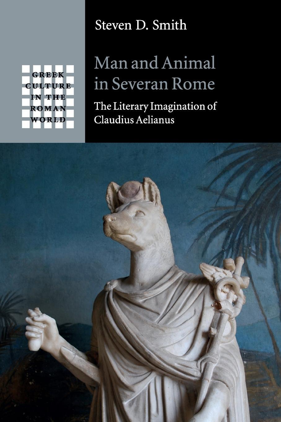 Cover: 9781108401937 | Man and Animal in Severan Rome | Steven Smith | Taschenbuch | Englisch