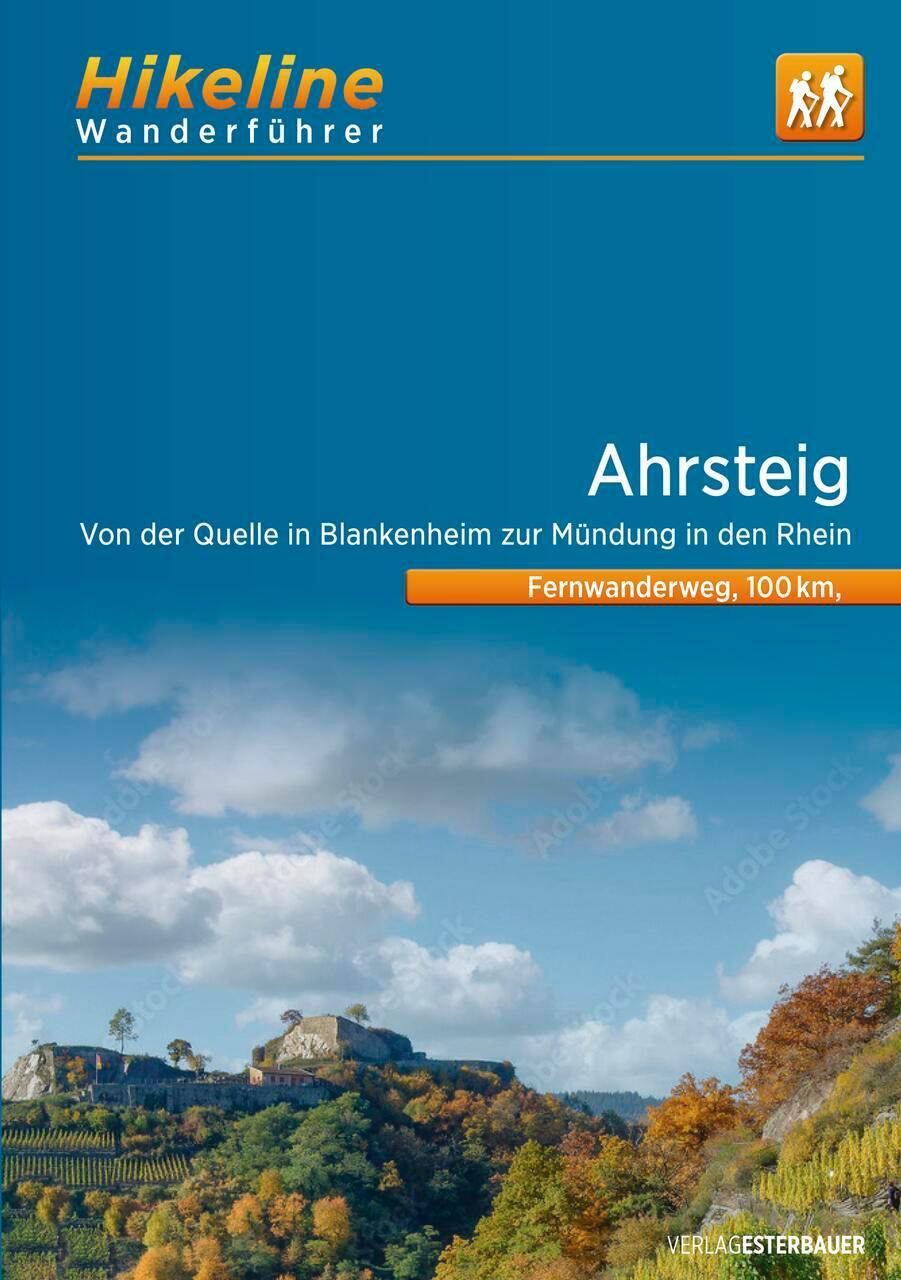 Cover: 9783711102133 | Wanderführer Ahrsteig | Esterbauer Verlag | Taschenbuch | 152 S.