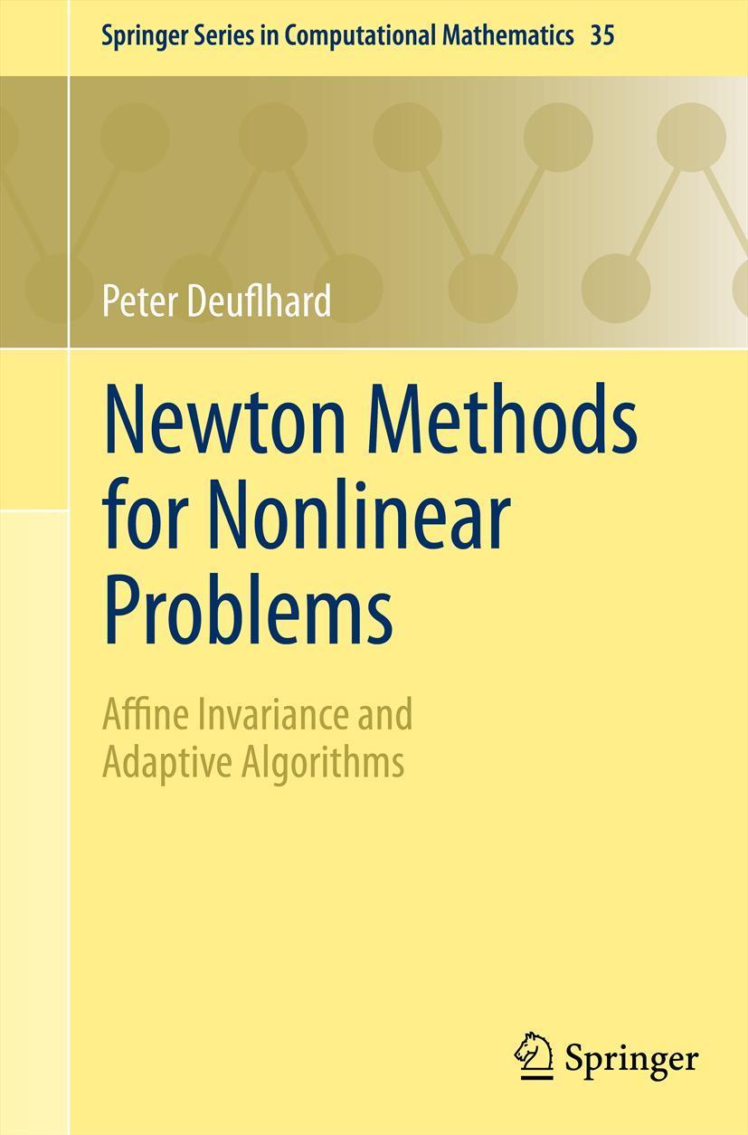 Cover: 9783642238987 | Newton Methods for Nonlinear Problems | Peter Deuflhard | Taschenbuch