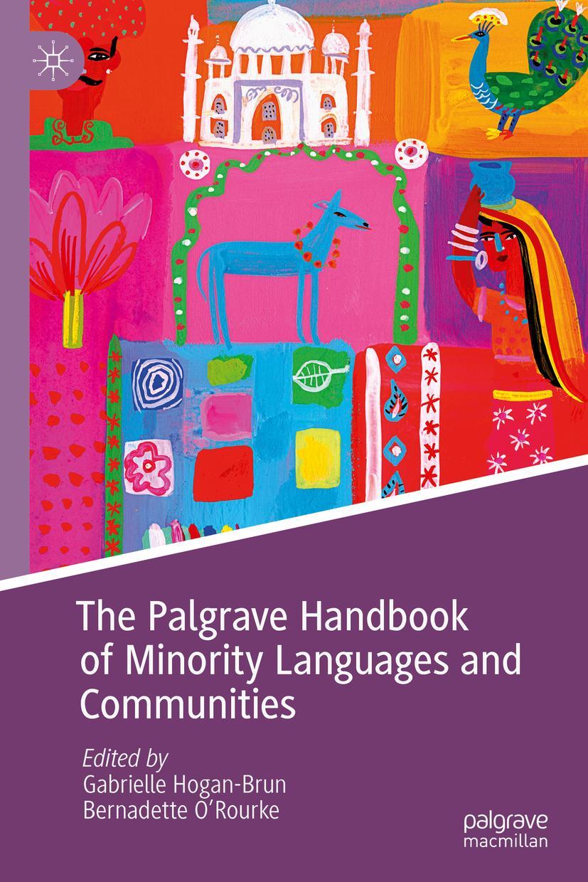 Cover: 9781137540652 | The Palgrave Handbook of Minority Languages and Communities | Buch