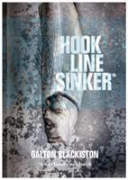 Cover: 9780955893056 | Hook Line Sinker: A Seafood Cookbook | Galton Blackiston | Taschenbuch