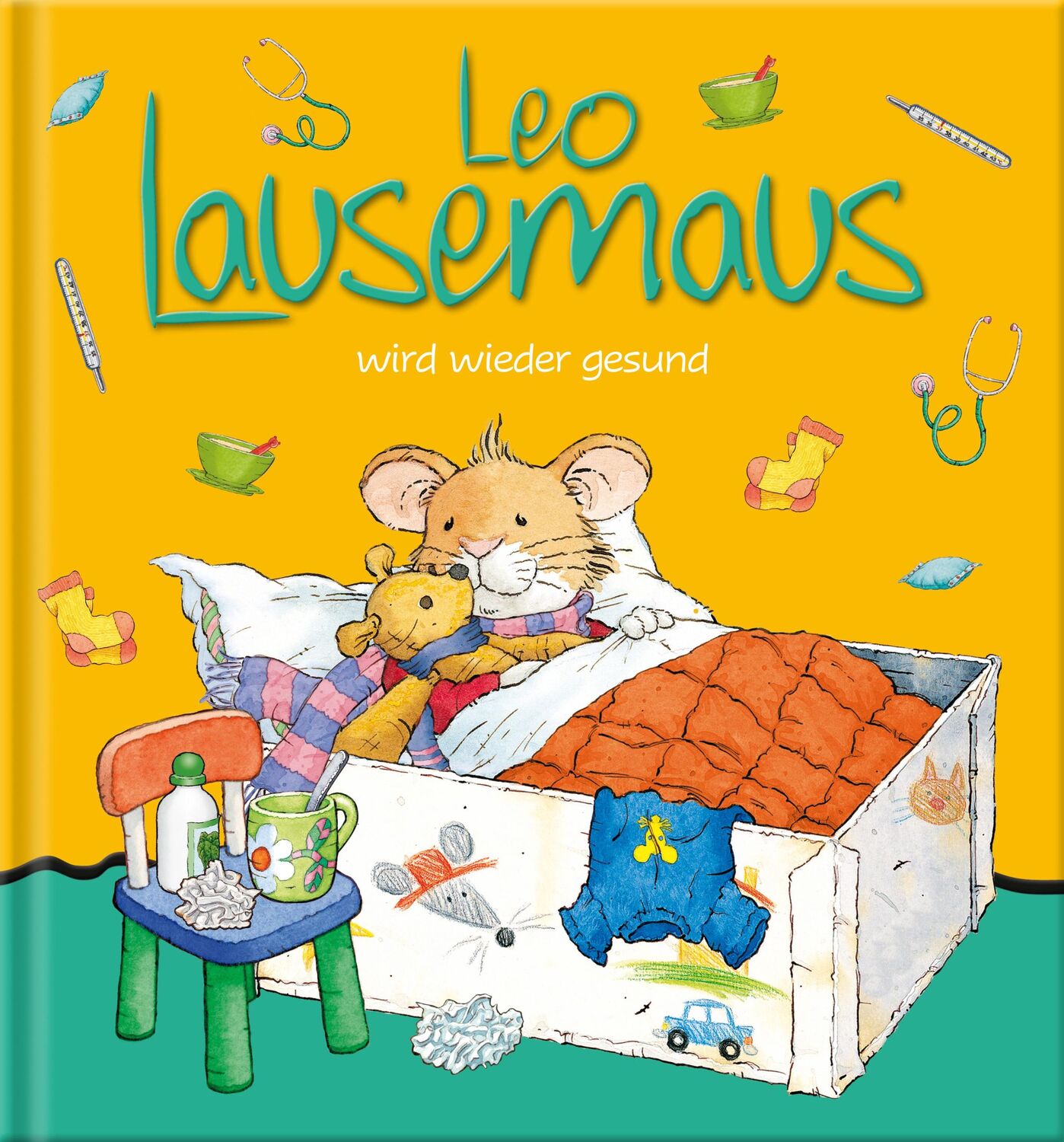 Cover: 9783963471209 | Leo Lausemaus wird wieder gesund | Sophia Witt | Buch | 32 S. | 2020