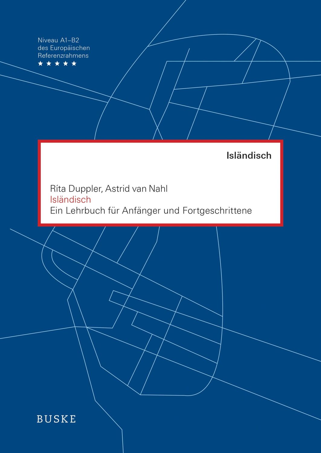 Cover: 9783875487367 | Isländisch. Ein Lehrbuch für Anfänger und Fortgeschrittene | Buch