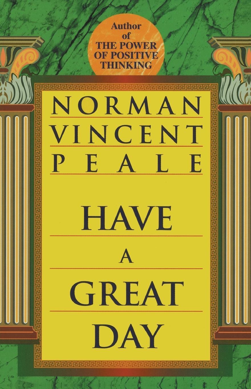 Cover: 9780449912072 | Have a Great Day | Norman Vincent Peale | Taschenbuch | Paperback