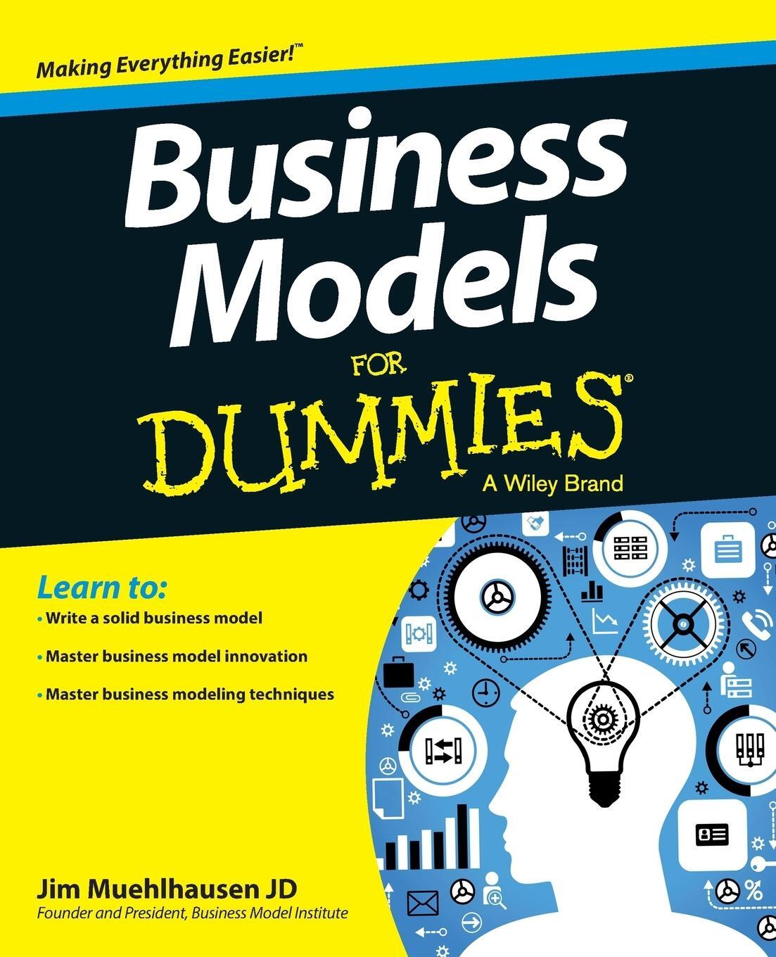 Cover: 9781118547618 | Business Models For Dummies | Jim Muehlhausen | Taschenbuch | 384 S.