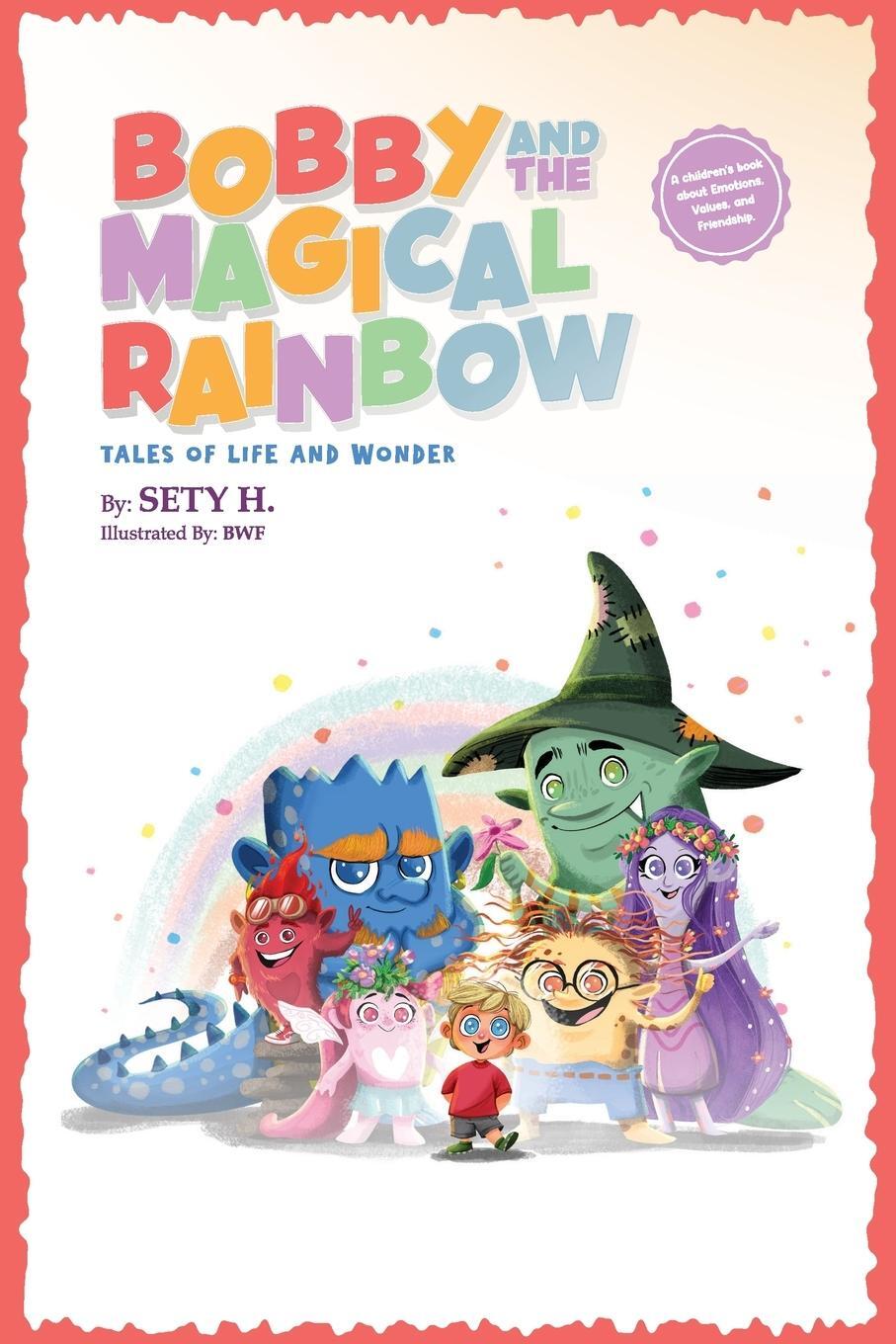 Cover: 9781962380386 | Bobby and the Magical Rainbow | Sety H | Taschenbuch | Paperback