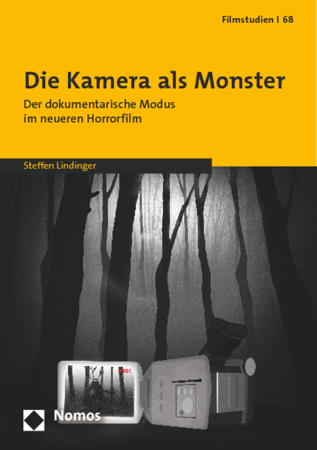 Cover: 9783848714476 | Die Kamera als Monster | Steffen Lindinger | Taschenbuch | 98 S.