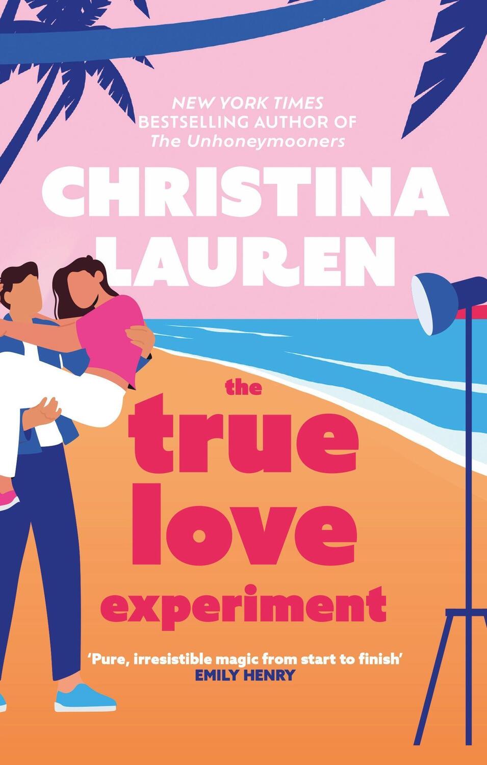 Cover: 9780349433639 | The True Love Experiment | Christina Lauren | Taschenbuch | 416 S.