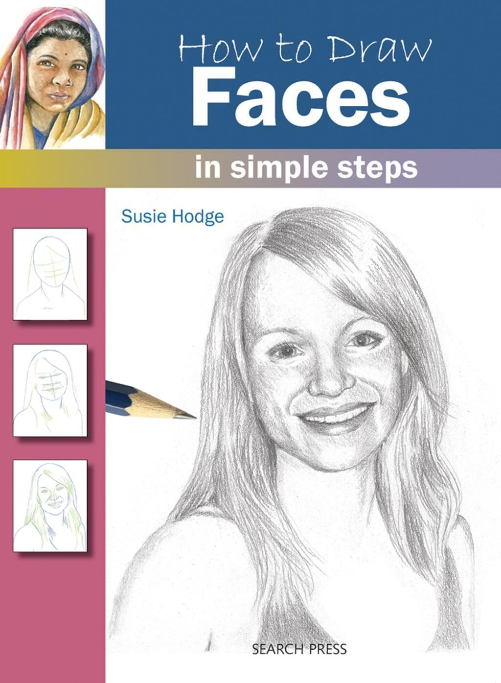 Cover: 9781844486731 | How to Draw: Faces | In Simple Steps | Susie Hodge | Taschenbuch