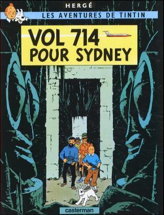Cover: 9782203001213 | Les Aventures de Tintin - Vol 714 pour Sydney | Hergé | Buch | 2003