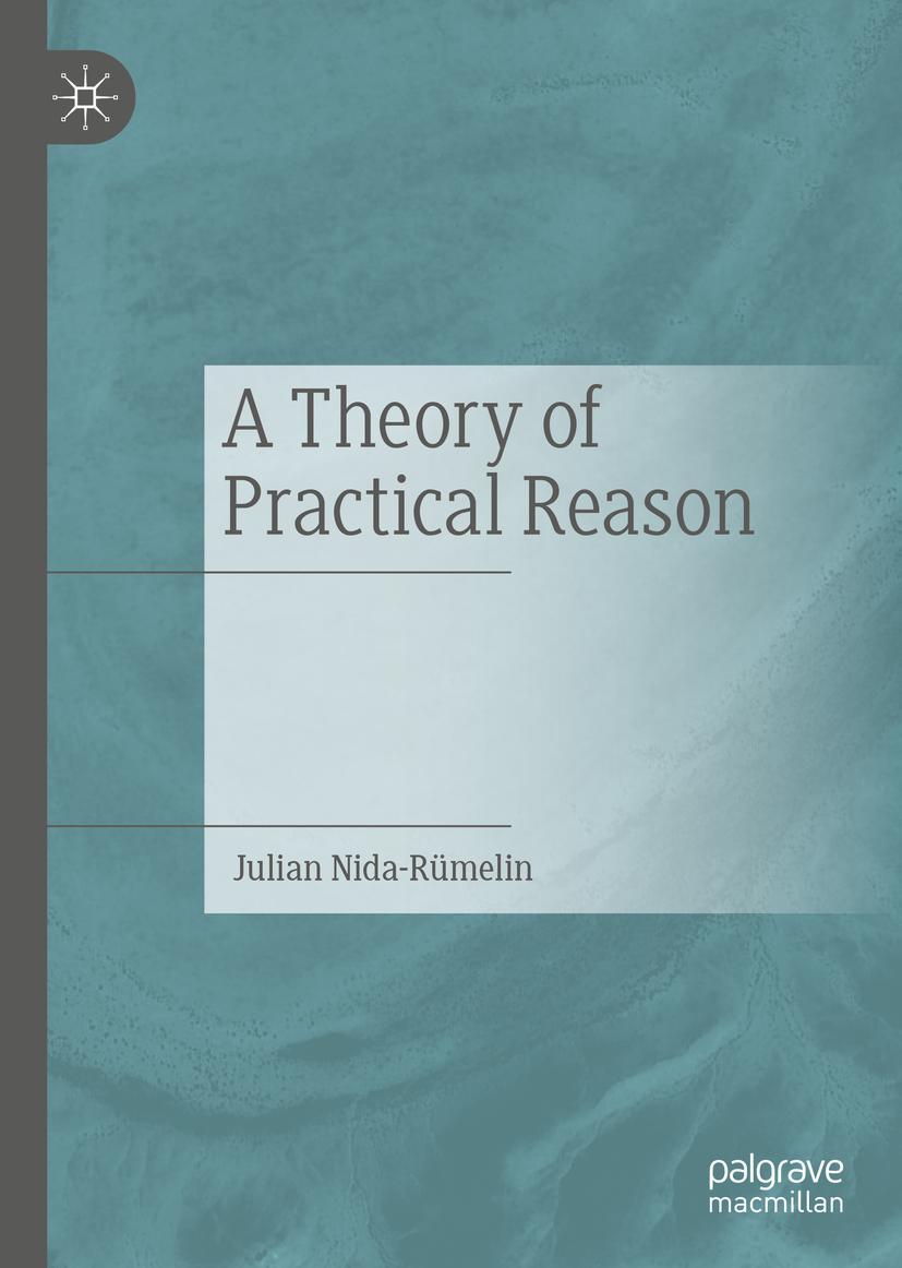 Cover: 9783031173189 | A Theory of Practical Reason | Julian Nida-Rümelin | Buch | xv | 2023