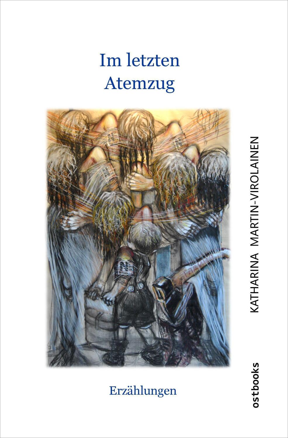 Cover: 9783947270064 | Im letzten Atemzug | Erzählungen | Katharina Martin-Virolainen | Buch