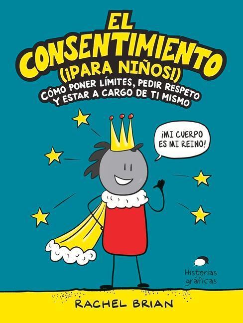 Cover: 9786075571591 | El Consentimiento (¡Para Niños!) | Rachel Brian | Taschenbuch | 2021