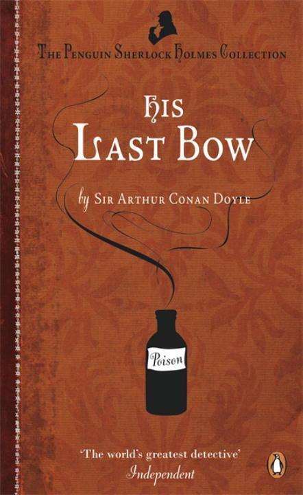 Cover: 9780241952924 | His Last Bow | Some Reminiscences of Sherlock Holmes | Doyle | Buch