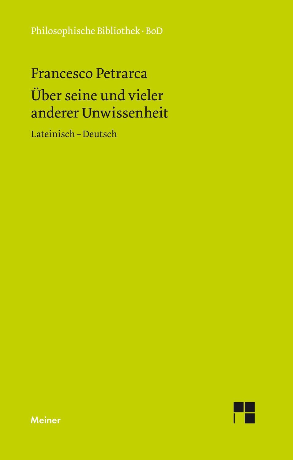 Cover: 9783787311996 | Über seine und vieler anderer Unwissenheit | Lateinisch - Deutsch