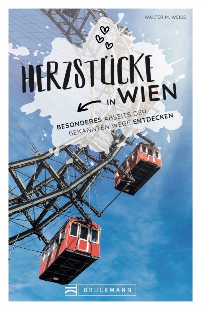 Cover: 9783734321658 | Herzstücke in Wien | Besonderes abseits der bekannten Wege entdecken